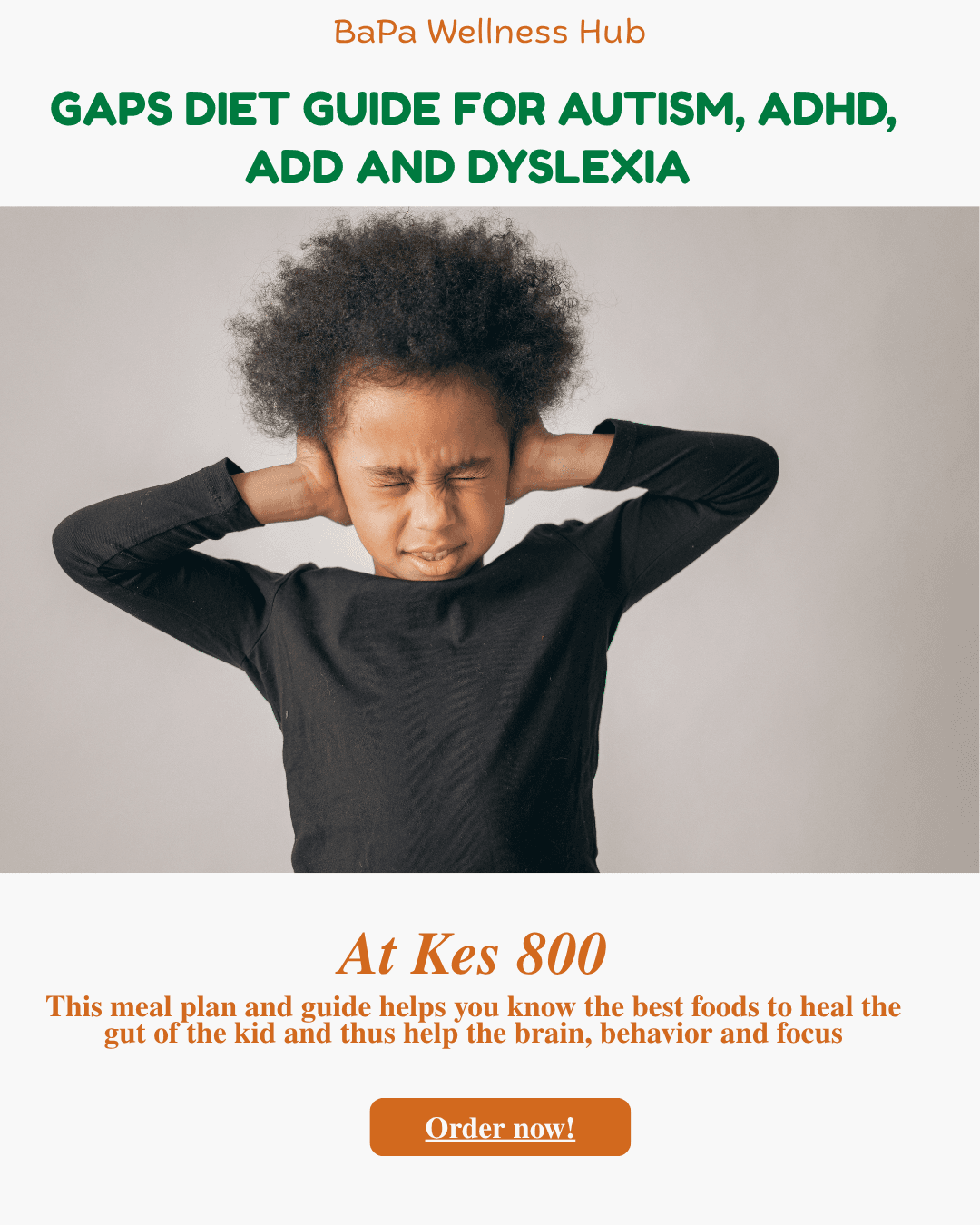 GAPS Guide for Autistic Kids - 1